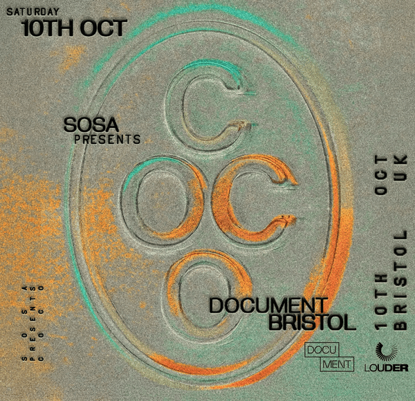 COCO — Saturday 10 October 2026, Document, Bristol. SOSA presents, in association with Louder. Tickets on sale now.